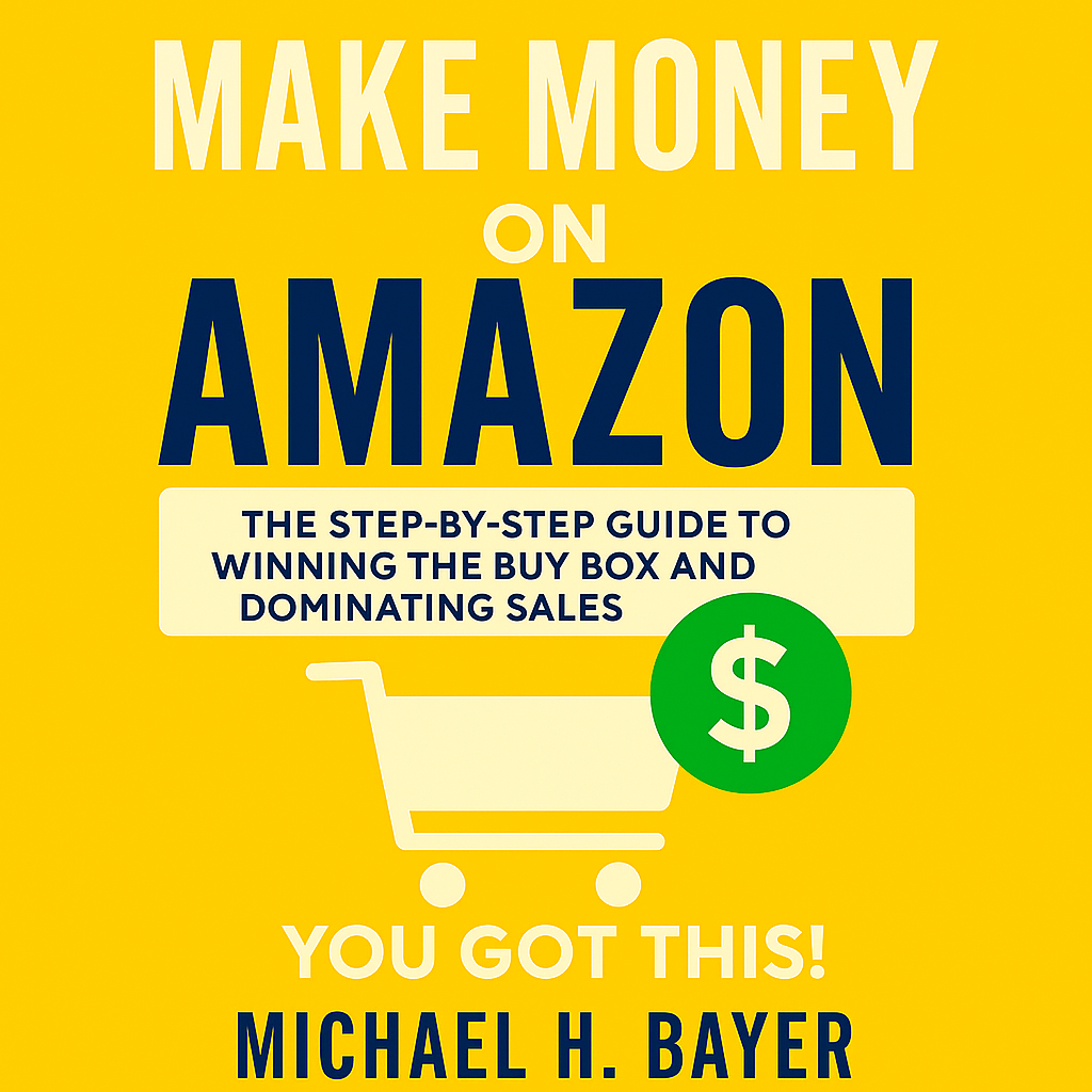 Amazon Goldmine: How to Launch, Scale, Profit and Win the Buy-Box from the World’s Largest Marketplace