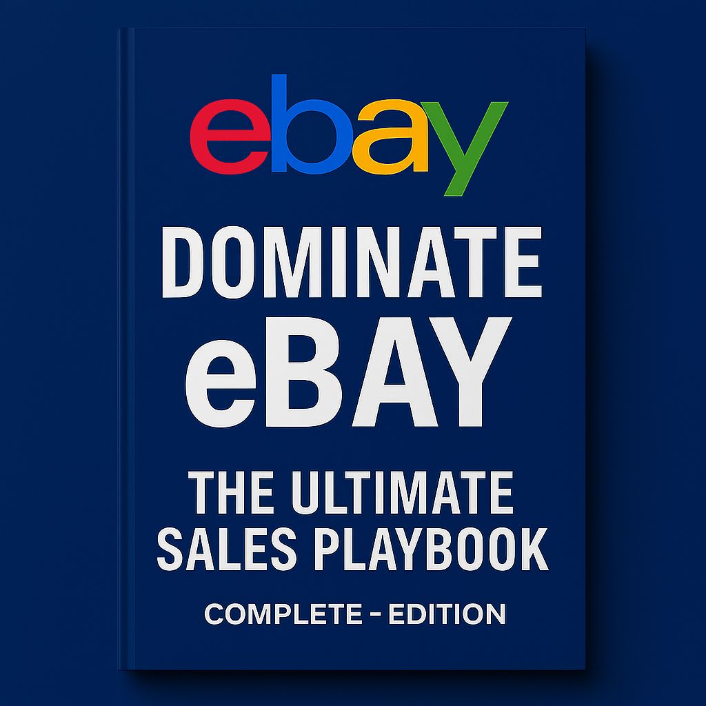 eBay Complete Guide from Opening an Account - Building Trust and Dominating Sales