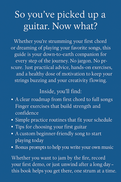 Learn to Play Guitar: A Beginner’s Guide Your First Chord Starts Here